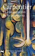 la consagracion de la primavera-alejo carpentier-9788420658179 la consagracion de la primavera-alejo carpentier-9788420658179