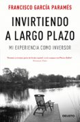 invirtiendo a largo plazo-francisco garcia parames-9788423425679 invirtiendo a largo plazo-francisco garcia parames-9788423425679