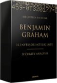 biblioteca esencial benjamin graham (estuche ed. limitada) el inversor inteligente / security analysis-benjamin graham-david l. dodd-9788423426379 biblioteca esencial benjamin graham (estuche ed. limitada) el inversor inteligente / security analysis-benjamin graham-david l. dodd-9788423426379