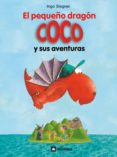 1.el pequeño dragon coco y sus aventuras-ingo siegner-9788424633479 1.el pequeño dragon coco y sus aventuras-ingo siegner-9788424633479