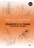 dibujo y proyecto (2ª edicion ampliada) (incluye cd)-francis d. k. ching-9788425225079 dibujo y proyecto (2ª edicion ampliada) (incluye cd)-francis d. k. ching-9788425225079