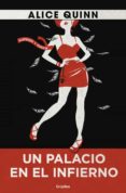 un palacio en el infierno-alice quinn-9788425353079 un palacio en el infierno-alice quinn-9788425353079