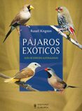 pajaros exoticos: guia de especies australianas-russell kingston-9788425518379 pajaros exoticos: guia de especies australianas-russell kingston-9788425518379