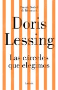 las cárceles que elegimos (ebook)-doris lessing-9788426405579 las cárceles que elegimos (ebook)-doris lessing-9788426405579