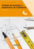 tratado de trazados y desarrollos de caldereria-emilio diaz diaz-9788426715579 tratado de trazados y desarrollos de caldereria-emilio diaz diaz-9788426715579