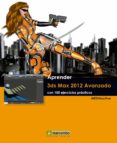 aprender 3ds max 2012 avanzado con 100 ejercicios practicos (ebook)-9788426718679 aprender 3ds max 2012 avanzado con 100 ejercicios practicos (ebook)-9788426718679