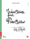 saber cuidarse para poder cuidar-fidel delgado-9788428812979 saber cuidarse para poder cuidar-fidel delgado-9788428812979
