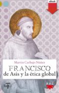 francisco de asis y la etica global (ebook-epub) (ebook)-9788428826679 francisco de asis y la etica global (ebook-epub) (ebook)-9788428826679