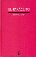 el paraclito-sergui bulgakov-9788430118779 el paraclito-sergui bulgakov-9788430118779
