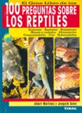 el gran libro de las 100 preguntas sobre los reptiles-albert martinez-9788430558179 el gran libro de las 100 preguntas sobre los reptiles-albert martinez-9788430558179