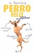 perro feliz-florence desachy-9788431540579 perro feliz-florence desachy-9788431540579