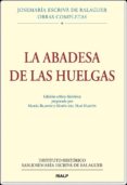 la abadesa de las huelgas (ed. critico-historica)-josemaria escriva de balaguer-9788432146879 la abadesa de las huelgas (ed. critico-historica)-josemaria escriva de balaguer-9788432146879