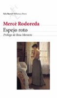 espejo roto-mercè rodoreda-mercè rodoreda-9788432211379 espejo roto-mercè rodoreda-mercè rodoreda-9788432211379