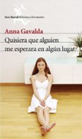 quisiera que alguien me esperara en algun lugar (ebook)-9788432214479 quisiera que alguien me esperara en algun lugar (ebook)-9788432214479