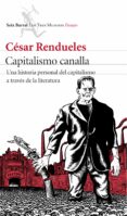 capitalismo canalla-cesar rendueles-9788432225079 capitalismo canalla-cesar rendueles-9788432225079