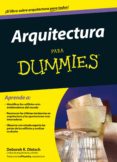 arquitectura para dummies-deborah k. dietsch-9788432902079 arquitectura para dummies-deborah k. dietsch-9788432902079