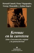 kerouac en la carretera: sobre el mecanoscrito original y la gene racion beat-9788433963079 kerouac en la carretera: sobre el mecanoscrito original y la gene racion beat-9788433963079