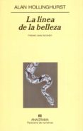 la linea de la belleza (premio man booker)-alan hollinghurst-9788433970879 la linea de la belleza (premio man booker)-alan hollinghurst-9788433970879