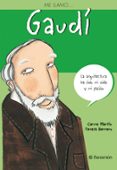 gaudi me llamo-teresa herrero-9788434233379 gaudi me llamo-teresa herrero-9788434233379