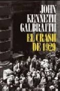 el crash de 1929-john kenneth galbraith-9788434453579 el crash de 1929-john kenneth galbraith-9788434453579
