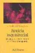 justicia inquisitorial-ricardo juan cavallero-9788434467279 justicia inquisitorial-ricardo juan cavallero-9788434467279
