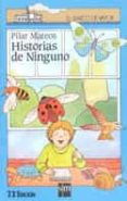 historia de ninguno (7ª ed.)-pilar mateos-9788434809079 historia de ninguno (7ª ed.)-pilar mateos-9788434809079