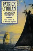 operacion mauricio una novela de la armada inglesa-patrick o brian-9788435006279 operacion mauricio una novela de la armada inglesa-patrick o brian-9788435006279