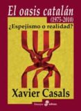 oasis catalan, el (1975-2010) (ebook)-9788435045179 oasis catalan, el (1975-2010) (ebook)-9788435045179