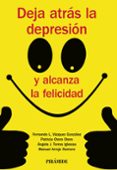 deja atras la depresión y alcanza la felicidad-9788436835779 deja atras la depresión y alcanza la felicidad-9788436835779