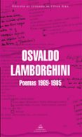 poemas 1969-1985 (mapa de las lenguas)-osvaldo lamborghini-9788439730279 poemas 1969-1985 (mapa de las lenguas)-osvaldo lamborghini-9788439730279