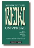 reiki universal: usui, tibetano, kahuna y osho-johnny de carli-9788441405479 reiki universal: usui, tibetano, kahuna y osho-johnny de carli-9788441405479