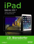 ipad edicion ios 7-j. d. biersdorfer-9788441535879 ipad edicion ios 7-j. d. biersdorfer-9788441535879