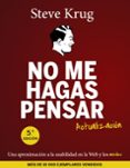 no me hagas pensar. actualización-steve krug-9788441537279 no me hagas pensar. actualización-steve krug-9788441537279
