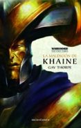 la maldición de khaine, nº 3-gav thorpe-9788445004579 la maldición de khaine, nº 3-gav thorpe-9788445004579