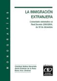 la inmigracion extranjera: comentario sistematico al real decreto 2393/2004, de 30 de diciembre-gloria esteban de la rosa-cristobal molina navarrete-elena arce jimenez-9788445412879 la inmigracion extranjera: comentario sistematico al real decreto 2393/2004, de 30 de diciembre-gloria esteban de la rosa-cristobal molina navarrete-elena arce jimenez-9788445412879