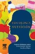 psicologia y nutricion-javier aranceta bartrina-luis serra majem-francisco rodriguez-santos-9788445819579 psicologia y nutricion-javier aranceta bartrina-luis serra majem-francisco rodriguez-santos-9788445819579