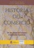 historia del comercio: de los albores del comercio a las grandes supercifies-daniel et al. marcos aguiar-9788449105579 historia del comercio: de los albores del comercio a las grandes supercifies-daniel et al. marcos aguiar-9788449105579