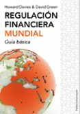 regulacion financiera mundial-david green-howard davies-9788449322679 regulacion financiera mundial-david green-howard davies-9788449322679