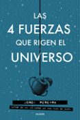 las 4 fuerzas que rigen el universo (ebook)-jordi pereyra-9788449333279 las 4 fuerzas que rigen el universo (ebook)-jordi pereyra-9788449333279