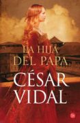 la hija del papa-cesar vidal-9788466319379 la hija del papa-cesar vidal-9788466319379
