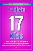 la dieta de los 17 dias-mike moreno-9788466326179 la dieta de los 17 dias-mike moreno-9788466326179