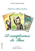 el cumpleaños de tina-concha lopez narvaez-9788466703079 el cumpleaños de tina-concha lopez narvaez-9788466703079