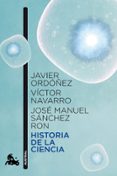 historia de la ciencia-javier ordoñez-victor navarro-jose manuel sanchez ron-9788467019179 historia de la ciencia-javier ordoñez-victor navarro-jose manuel sanchez ron-9788467019179