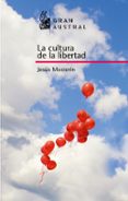 (pe) la cultura de la libertad-jesus mosterin-9788467026979 (pe) la cultura de la libertad-jesus mosterin-9788467026979