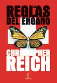 las reglas del engaño-christopher reich-9788467029079 las reglas del engaño-christopher reich-9788467029079