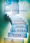 (pe) sum:cuarenta historias desde la otra vida-david eagleman-9788467033779 (pe) sum:cuarenta historias desde la otra vida-david eagleman-9788467033779