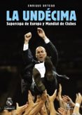 la undecima: supercopa de europa y mundial de clubes-9788467049879 la undecima: supercopa de europa y mundial de clubes-9788467049879
