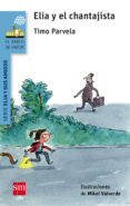 elia y el chantajista-timo parvela-9788467577679 elia y el chantajista-timo parvela-9788467577679
