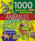 1000 preguntas y respuestas sobre los animales-9788467701579 1000 preguntas y respuestas sobre los animales-9788467701579