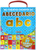 mis tarjetas gigantes del abecedario, abc-9788467758979 mis tarjetas gigantes del abecedario, abc-9788467758979